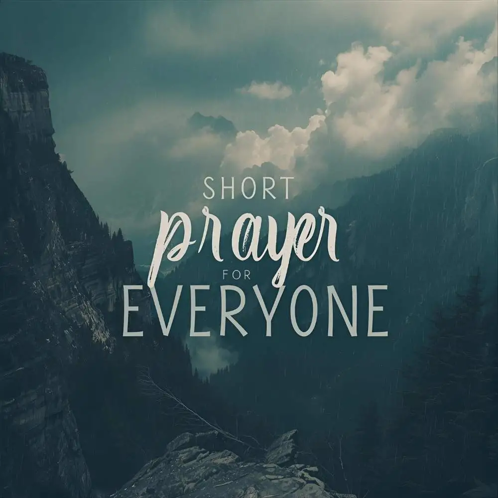 Short Prayer for Everyone