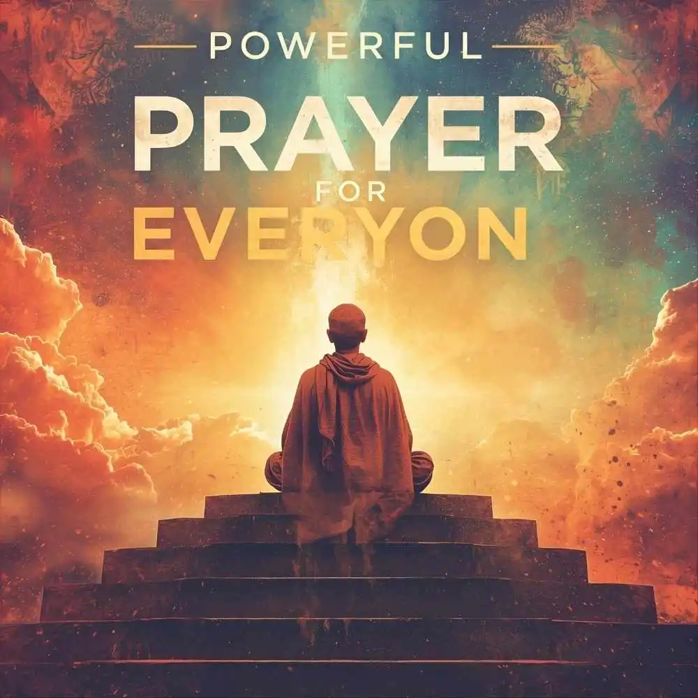 Powerful Prayer for Everyone