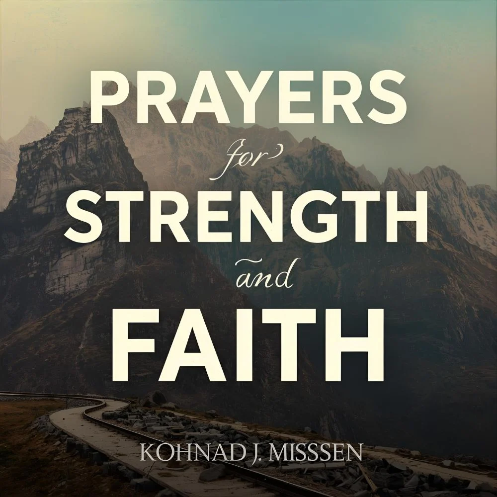 Prayers for Strength and Faith
