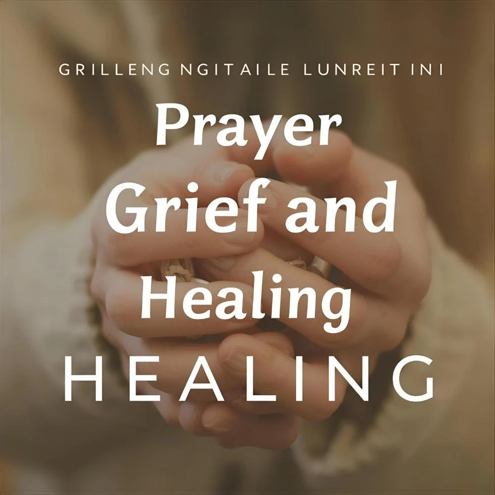 Prayer for Grief and Healing