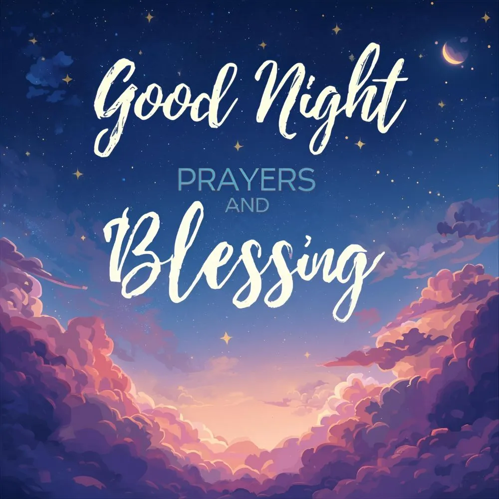 Good Night Prayers and Blessings