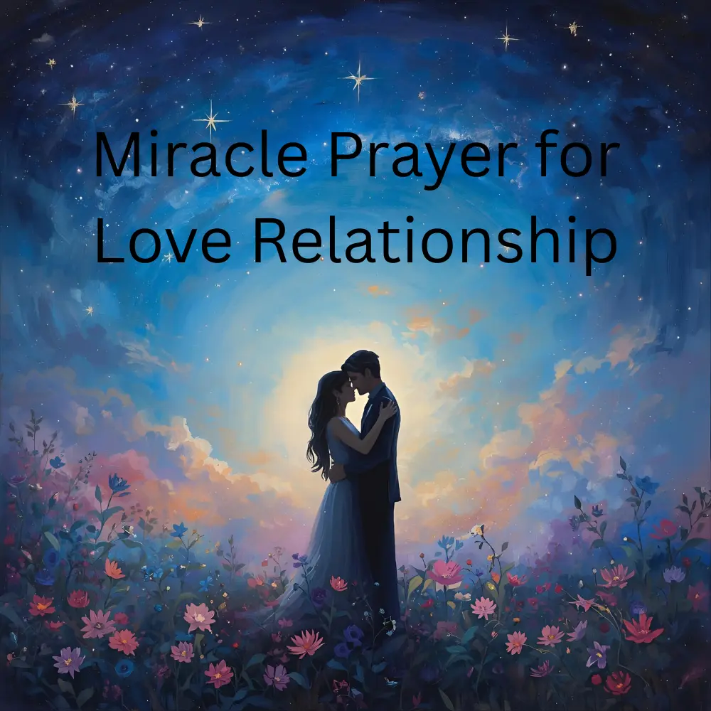 Miracle Prayer for Love Relationship