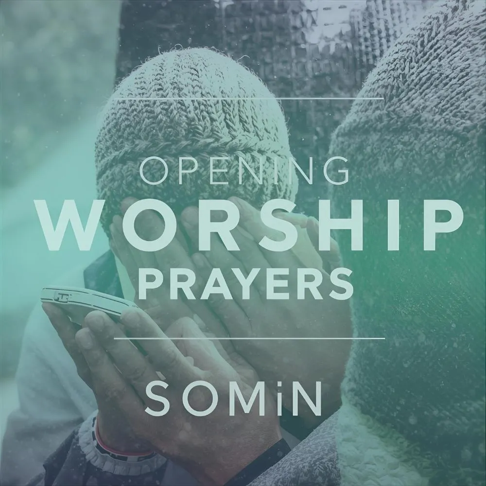 Opening Worship Prayers