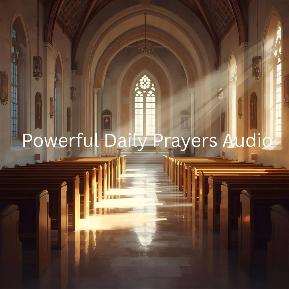 Powerful Daily Prayers Audio