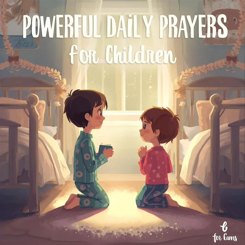 Powerful Daily Prayers for Children