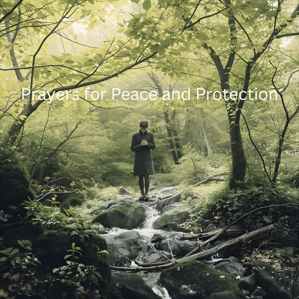 Prayers for Peace and Protection