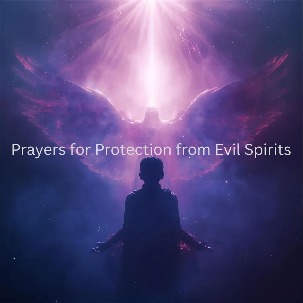 Prayers for Protection from Evil Spirits