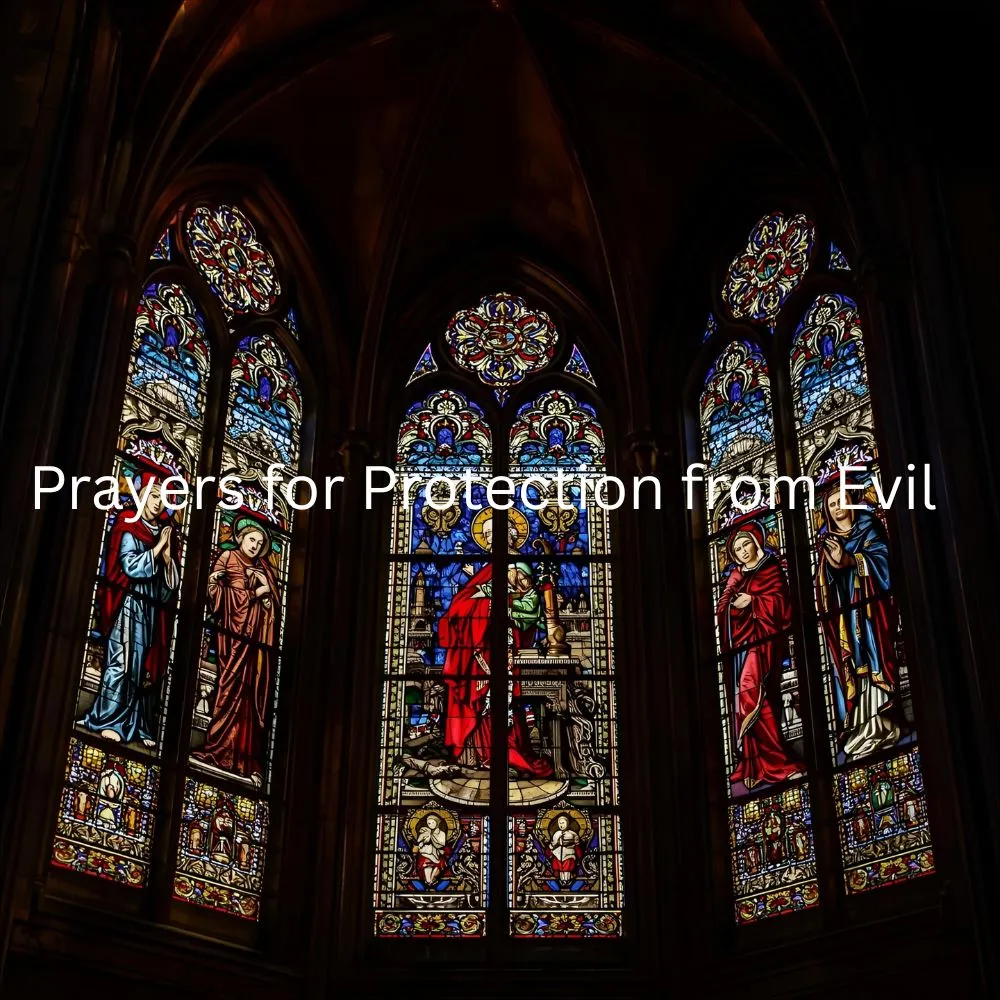 Prayers for Protection from Evil