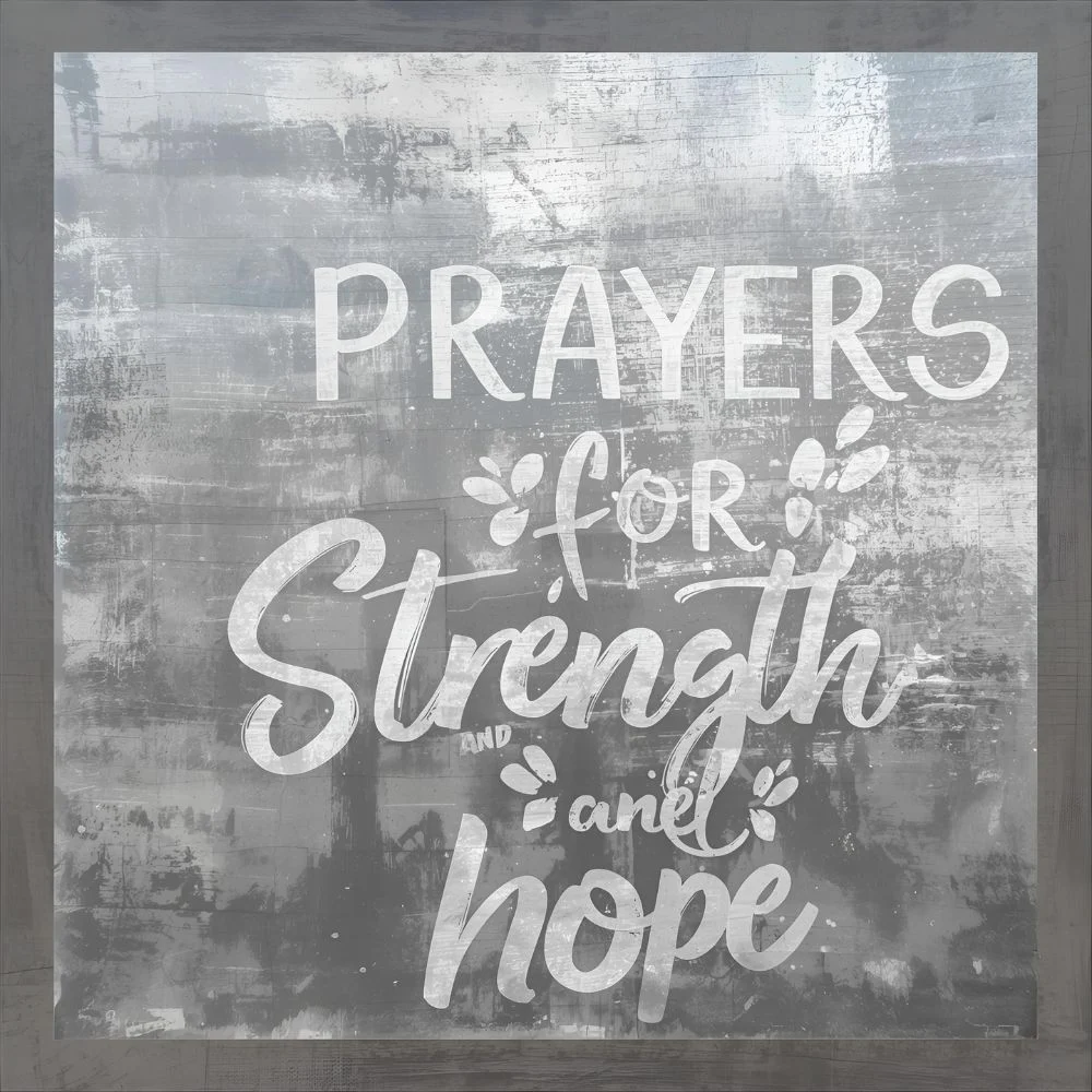 Prayers for Strength and Hope