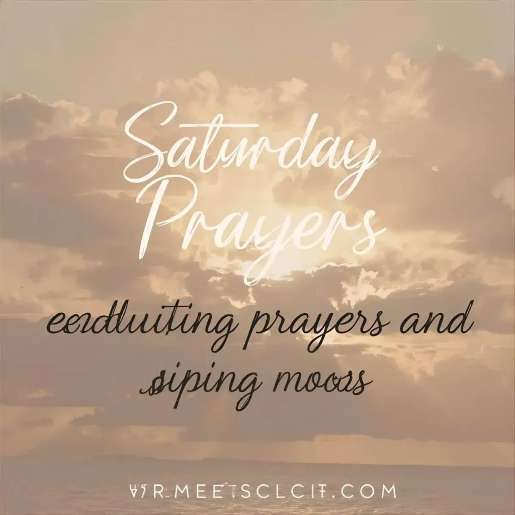 Saturday Prayers and Blessings Images