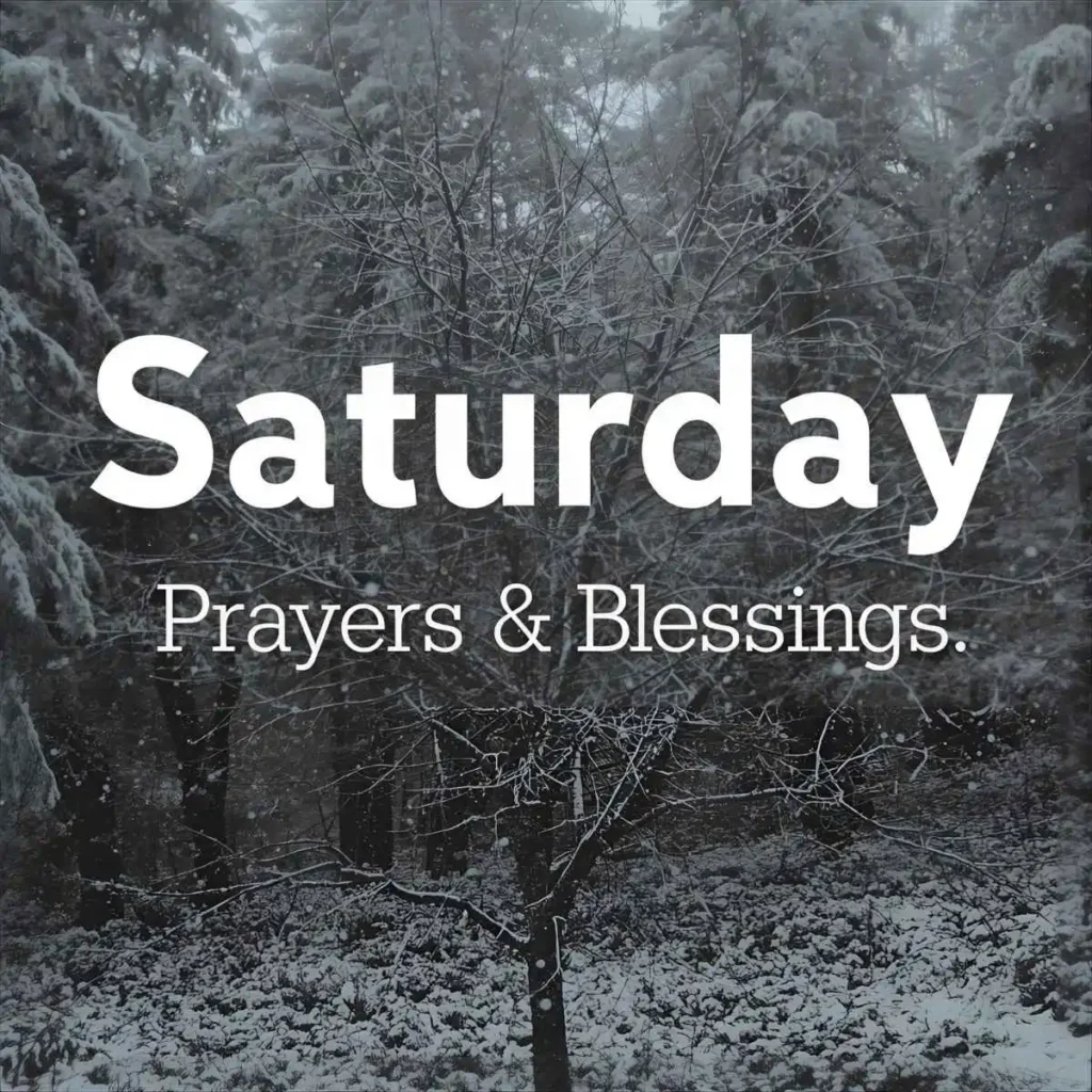 Saturday Prayers and Blessings Quotes and Images
