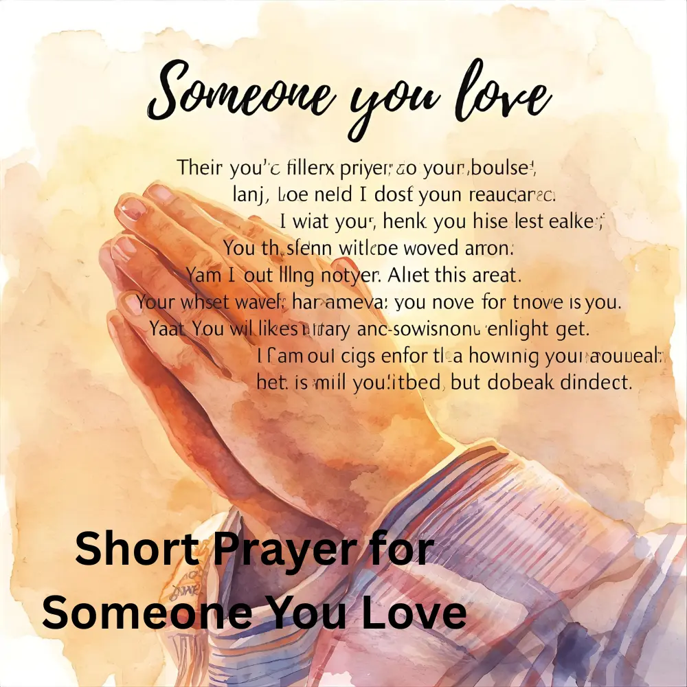 Short Prayer for Someone You Love