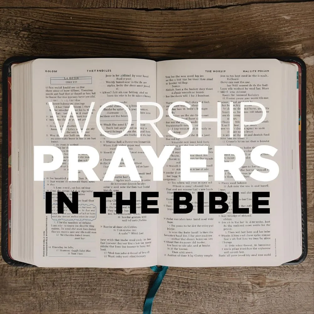 Worship Prayers in the Bible
