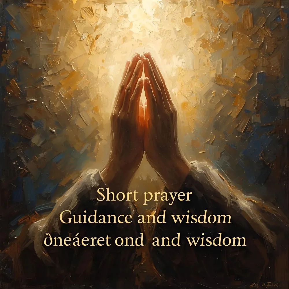 Short Prayer for Guidance and Wisdom