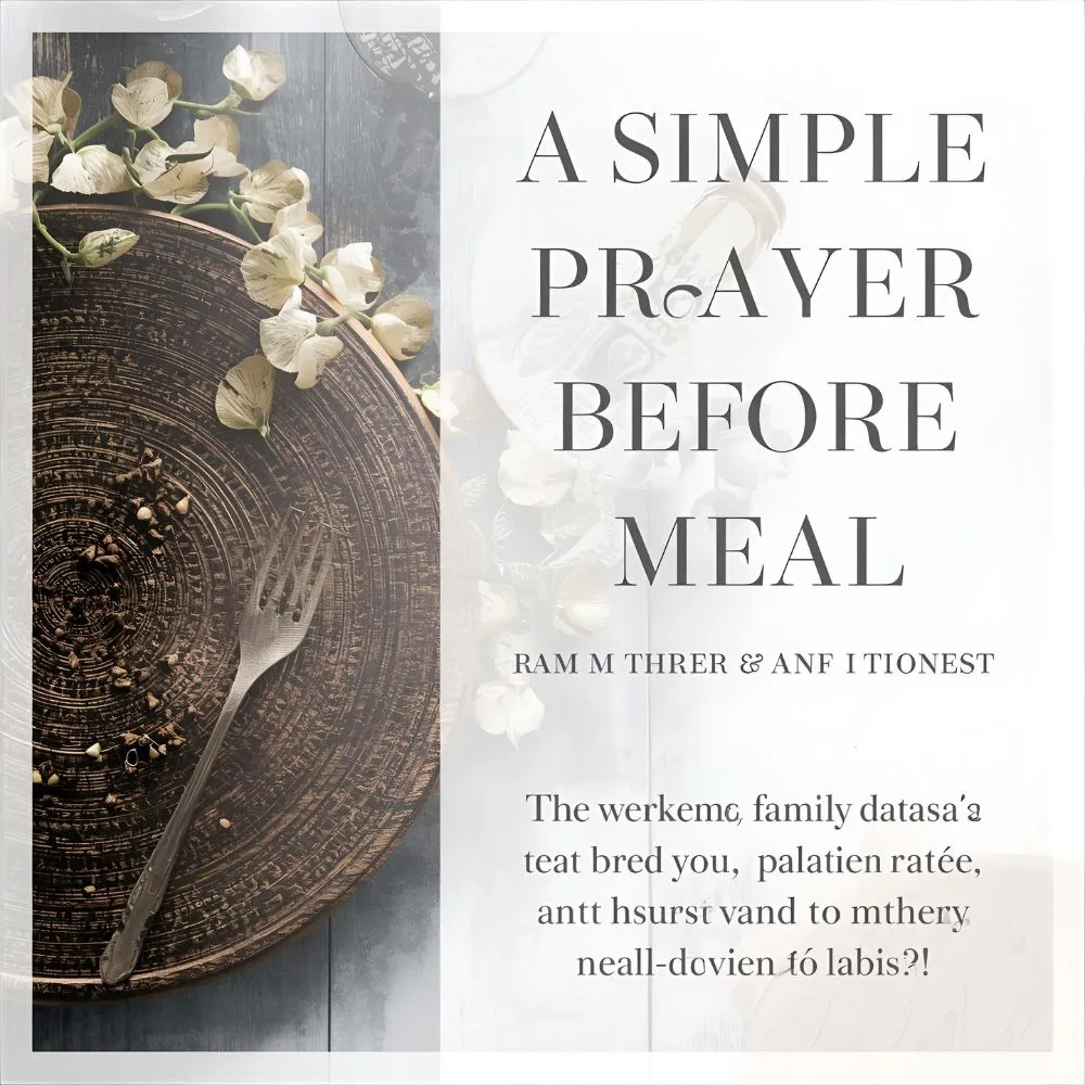 A Simple Prayer Before Meal