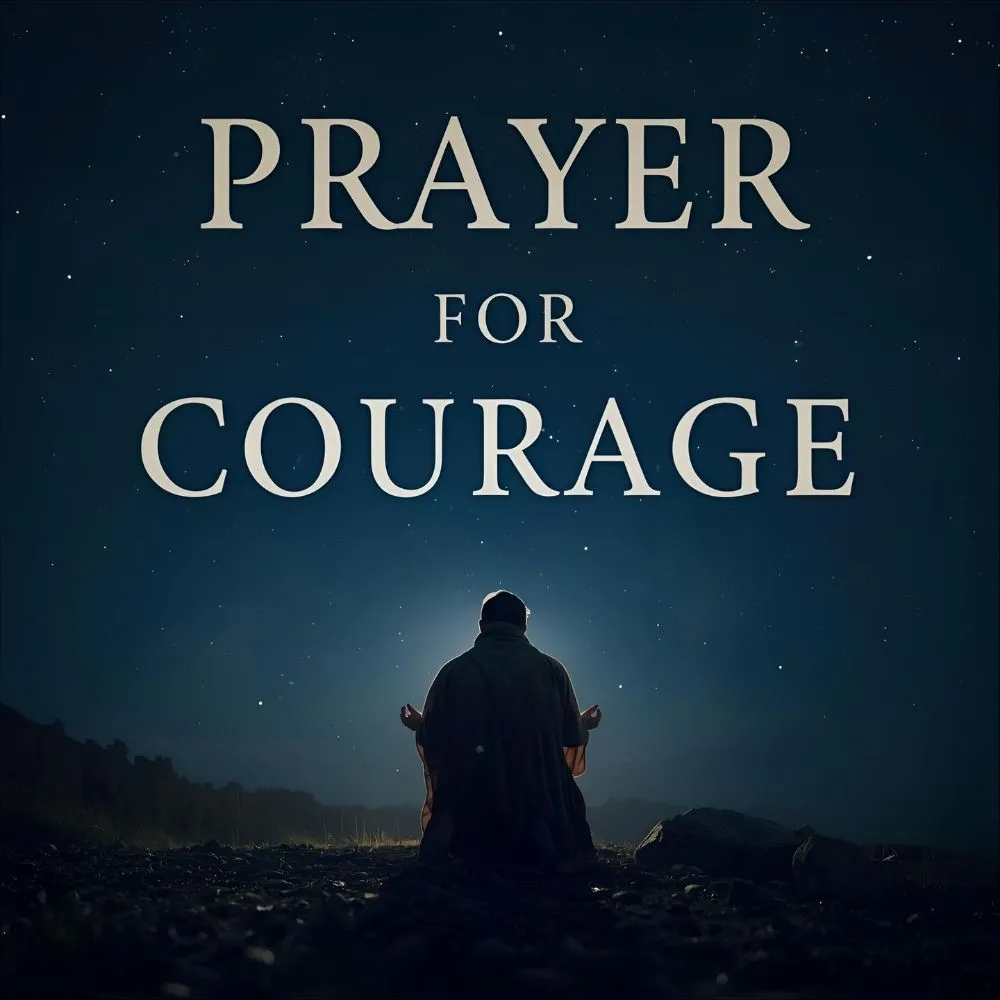 Prayer for Courage in the Bible