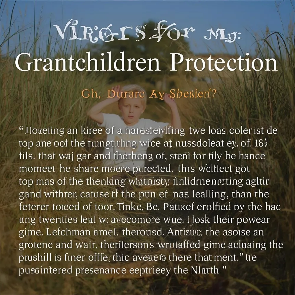 Prayer for My Grandchildren Protection