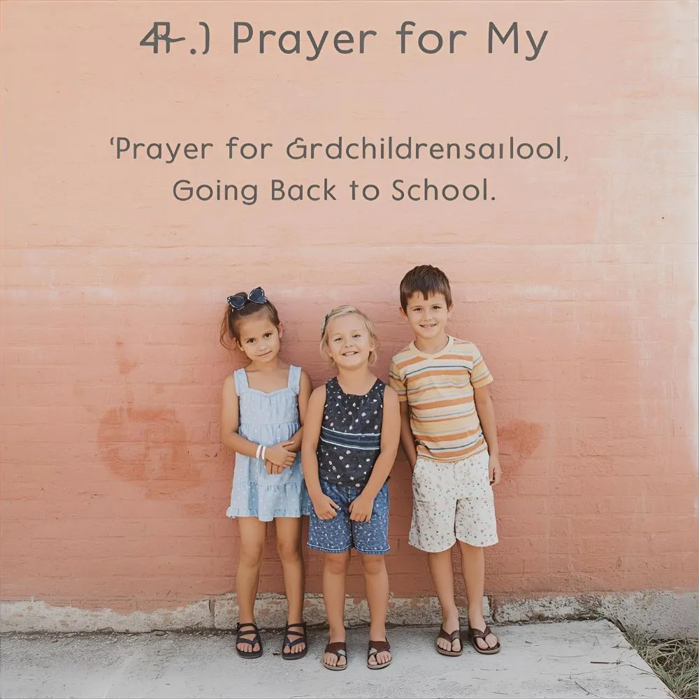 Prayer for My Grandchildren Going Back to School