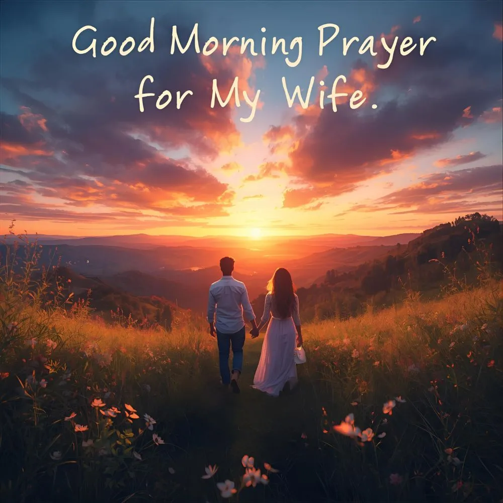 Good Morning Prayer for My Wife