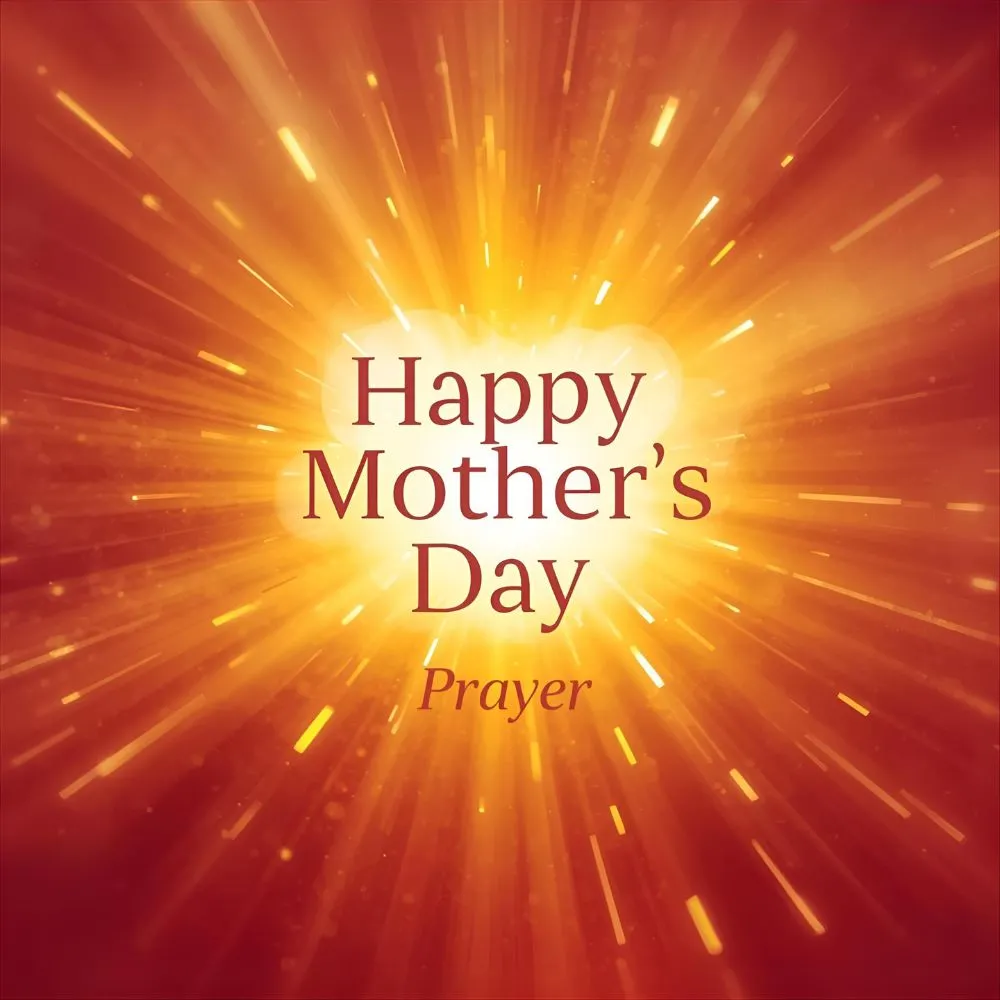 Happy Mothers Day Prayer