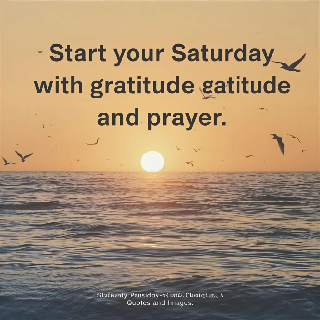 Saturday Prayers and Blessings Quotes and Images