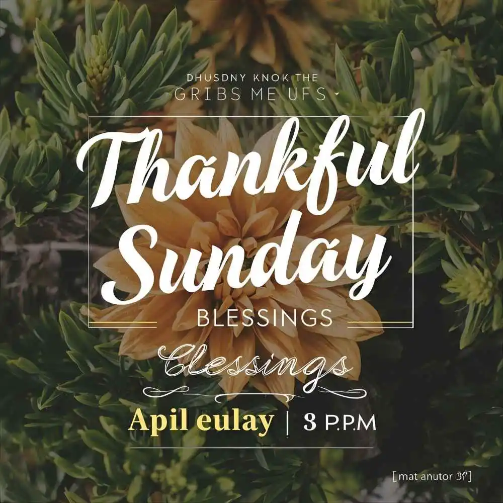 Thankful Sunday Blessings