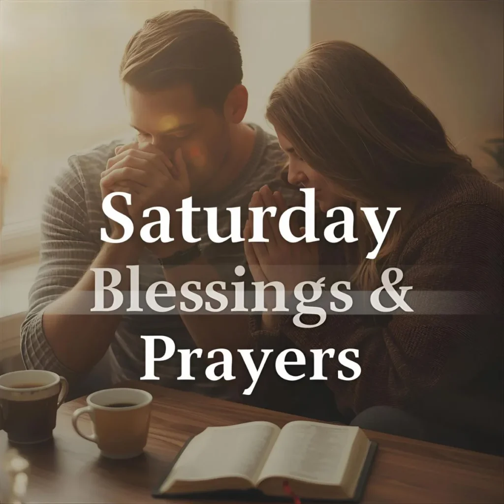Saturday Prayers and Blessings Images
