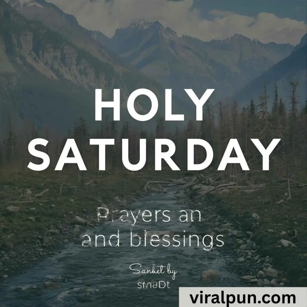 Holy Saturday Prayers and Blessings
