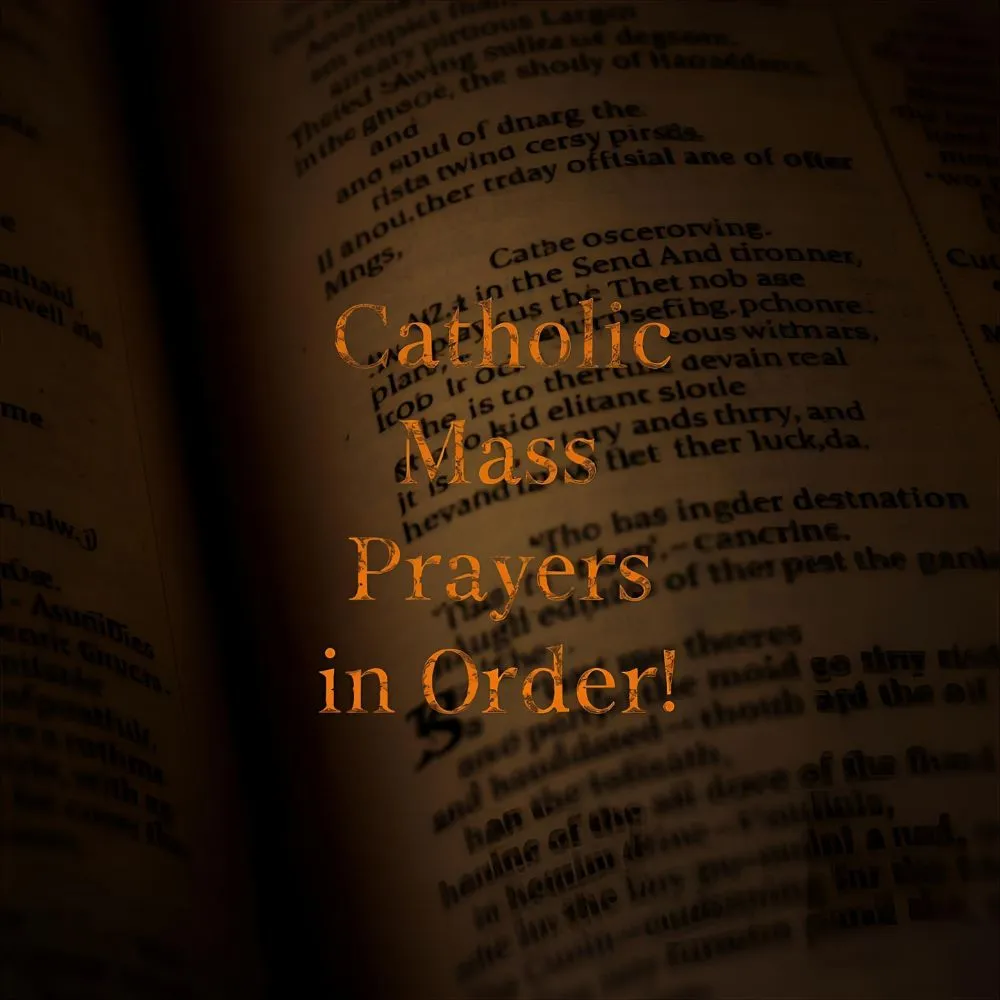 Catholic Mass Prayers in Order