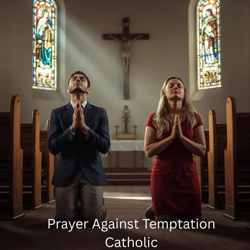 Prayer Against Temptation Catholic