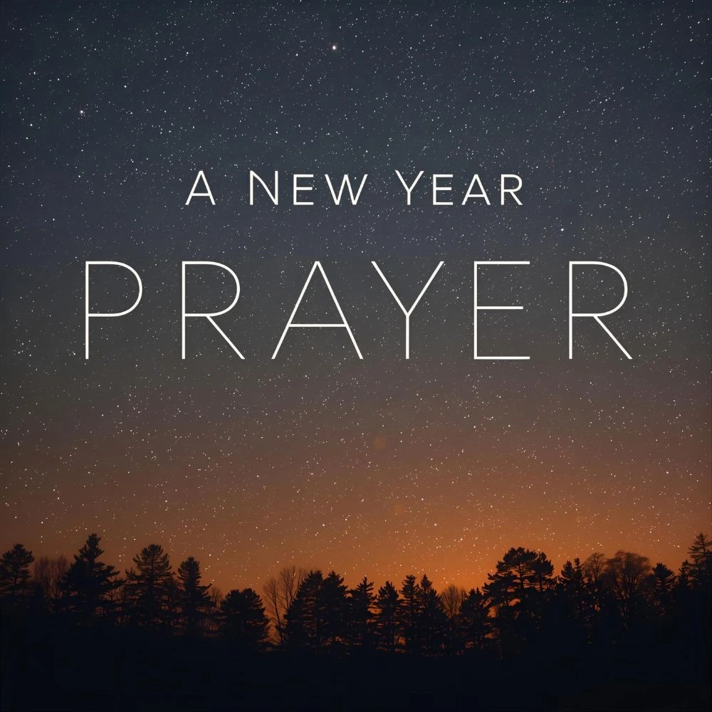 A New Year Prayer