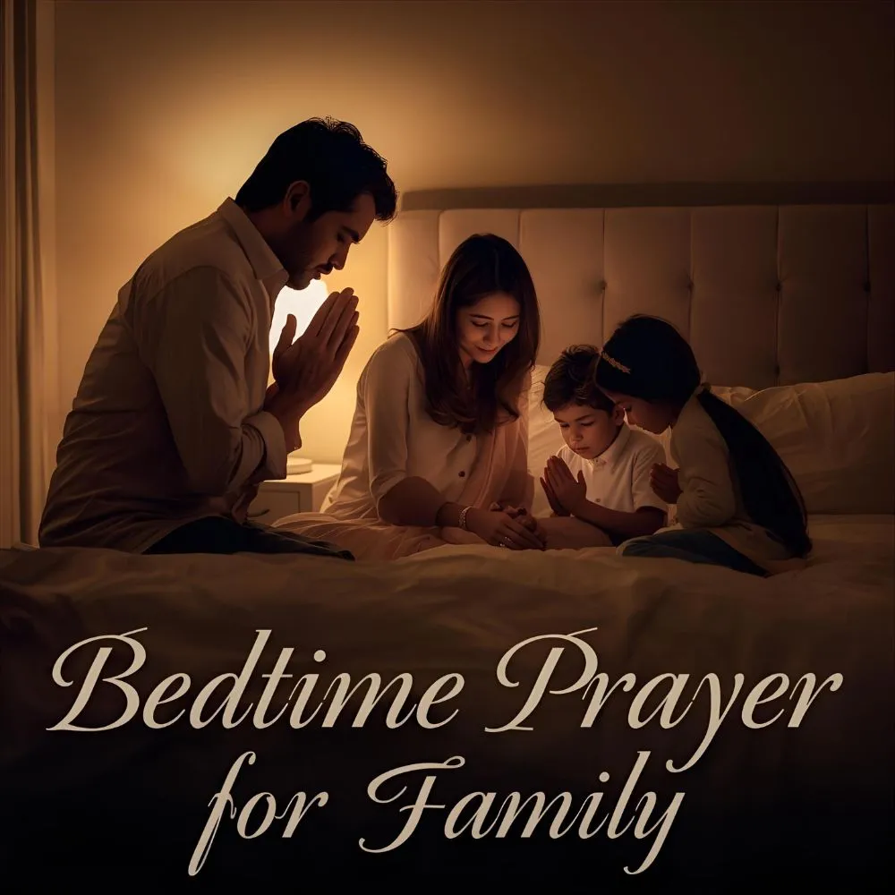 Bedtime prayer for family