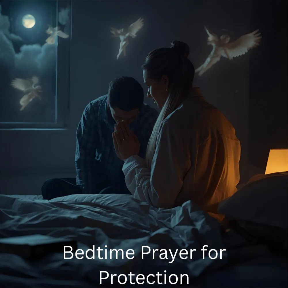 Bedtime Prayer for Protection