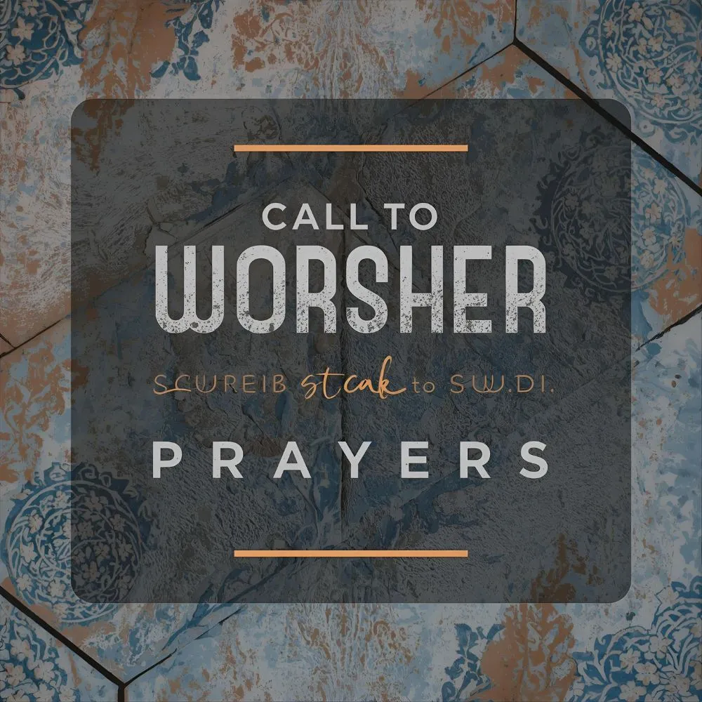 Call to Worship Prayers