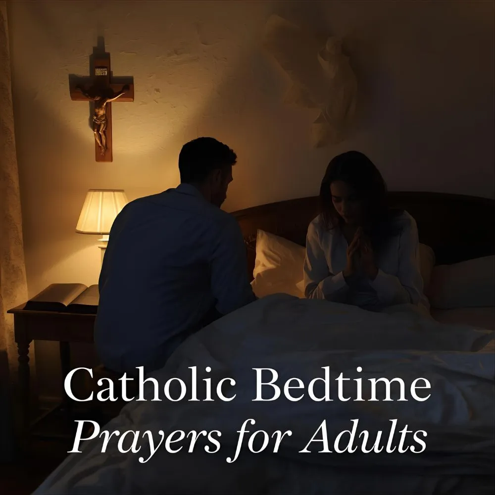 Catholic Bedtime Prayers for Adults