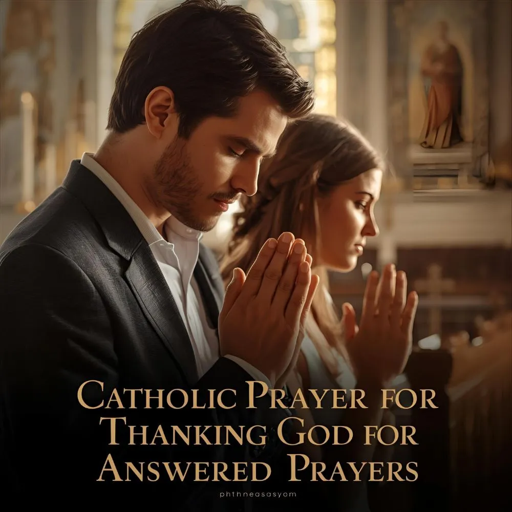 Catholic Prayer for Thanking God for Answered Prayers