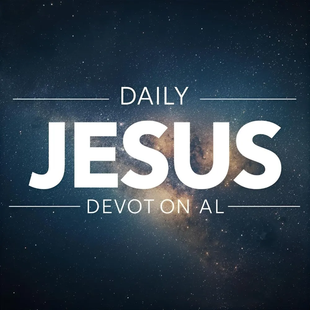 Daily Jesus Devotional 2025