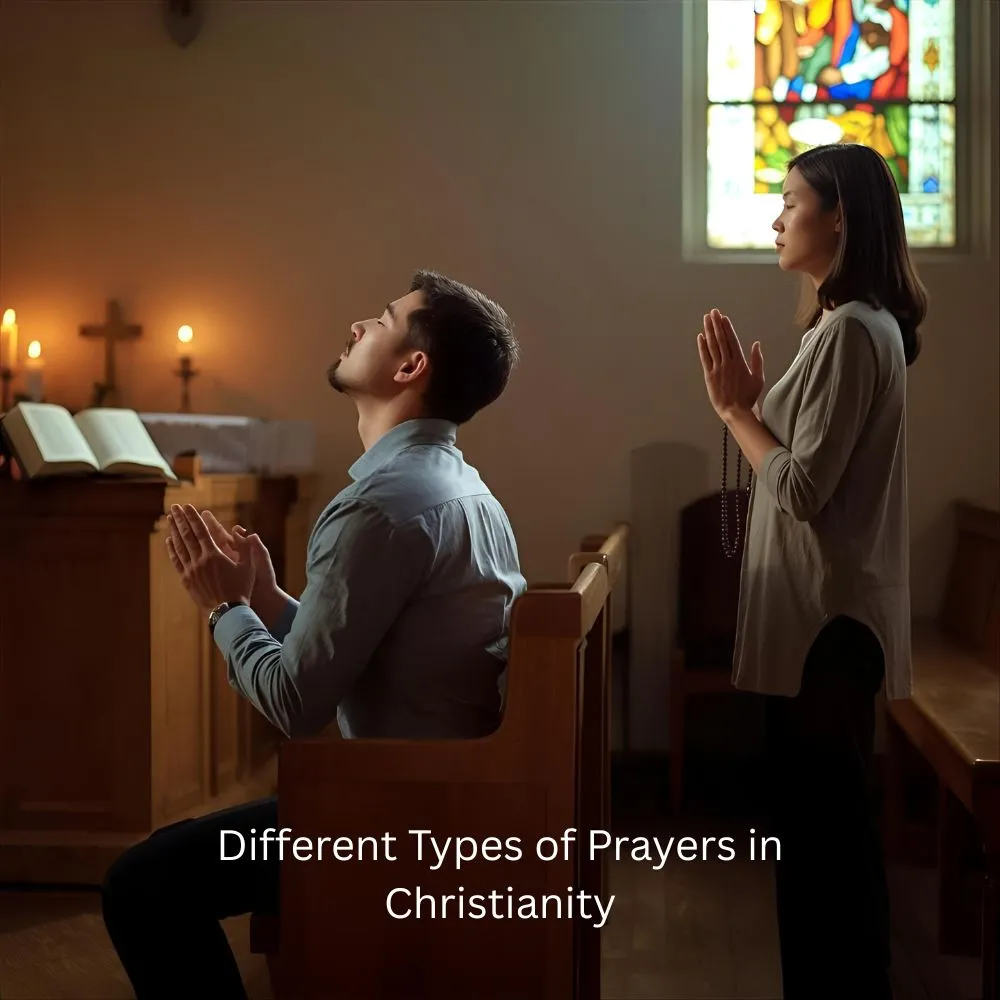 Different Types of Prayers in Christianity