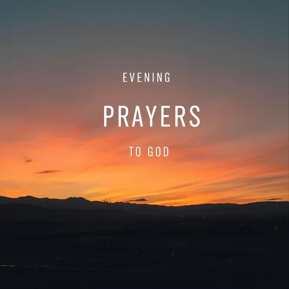 Evening Prayers to God