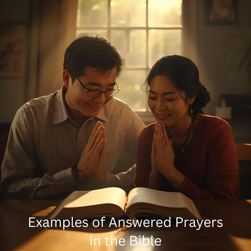 Examples of Answered Prayers in the Bible