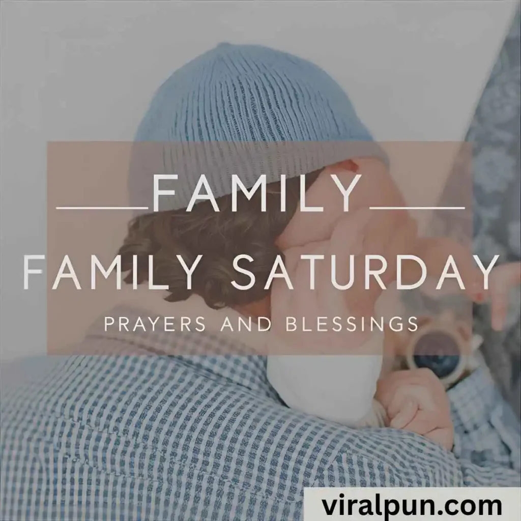 Family Saturday Prayers and Blessings