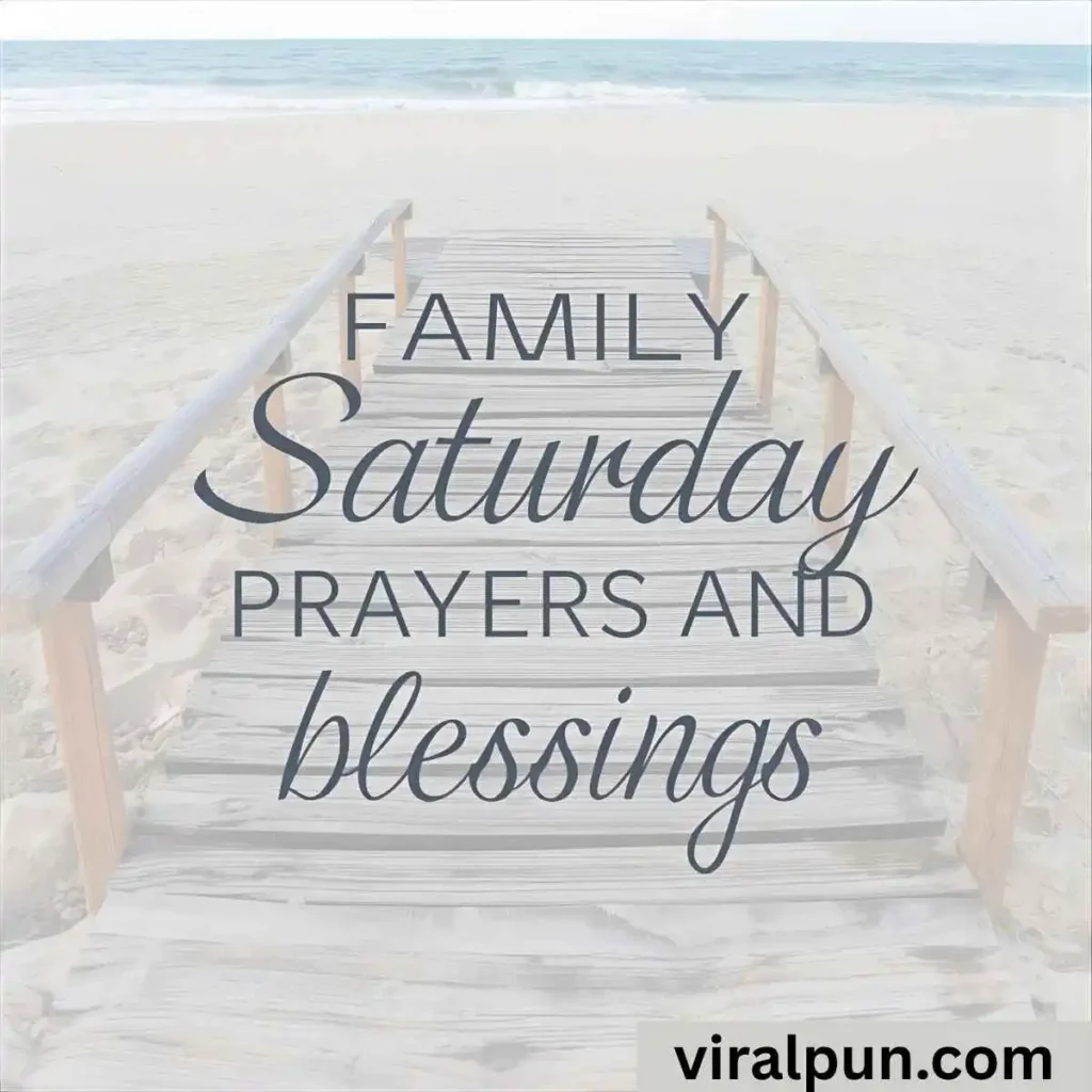 Family Saturday Prayers and Blessings