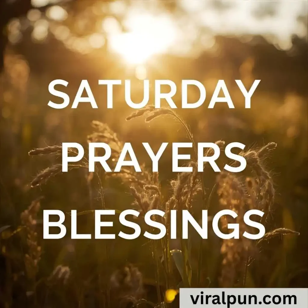 Family Saturday Prayers and Blessings