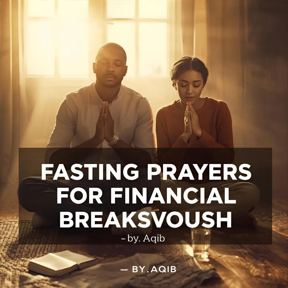 Fasting Prayers for Financial Breakthrough
