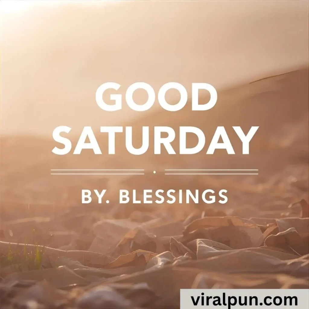 Good Morning Saturday Prayers and Blessings