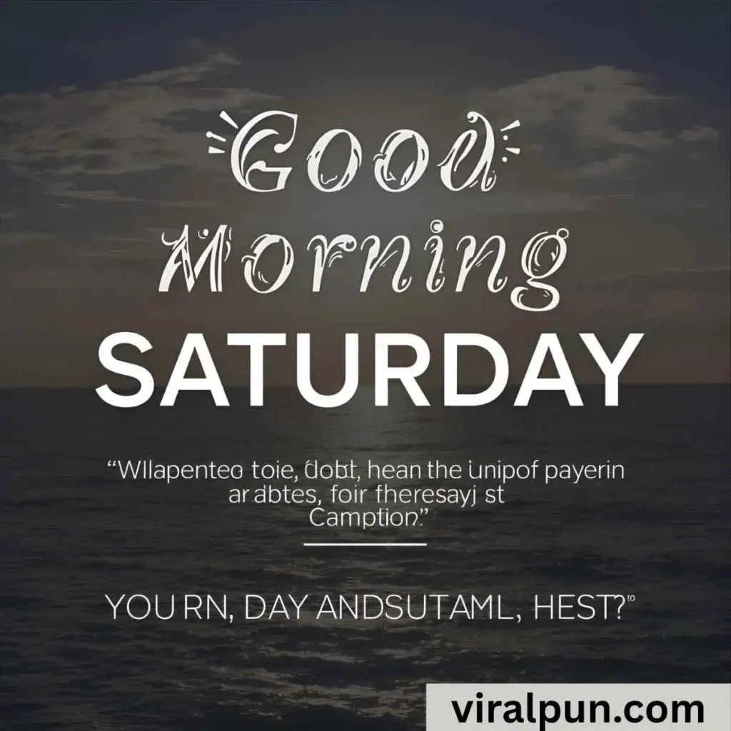 Good Morning Saturday Prayers and Blessings
