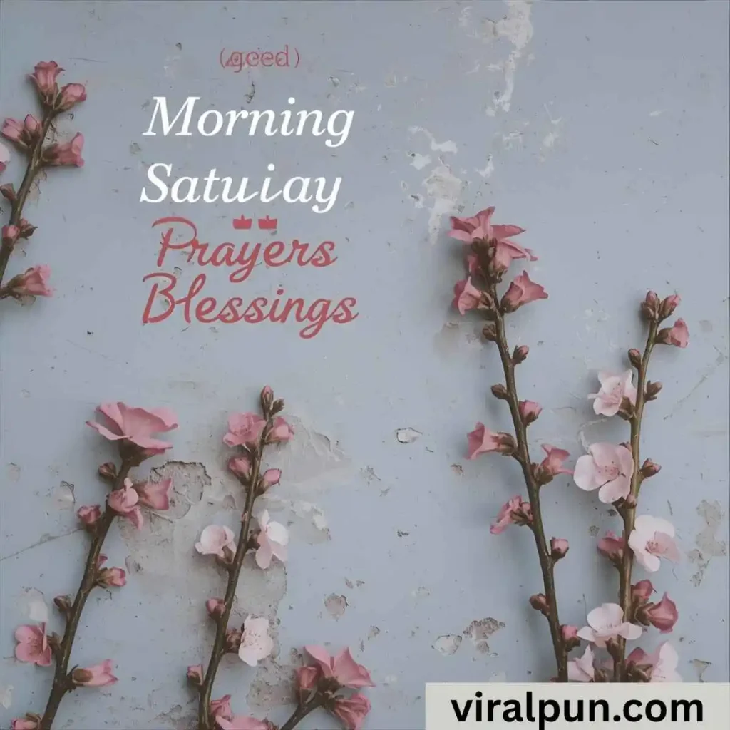Good Morning Saturday Prayers and Blessings