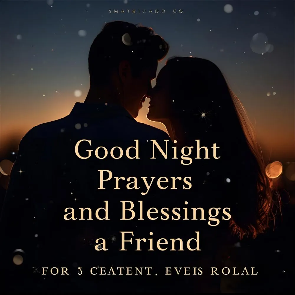 Good Night Prayers and Blessings for a Friend