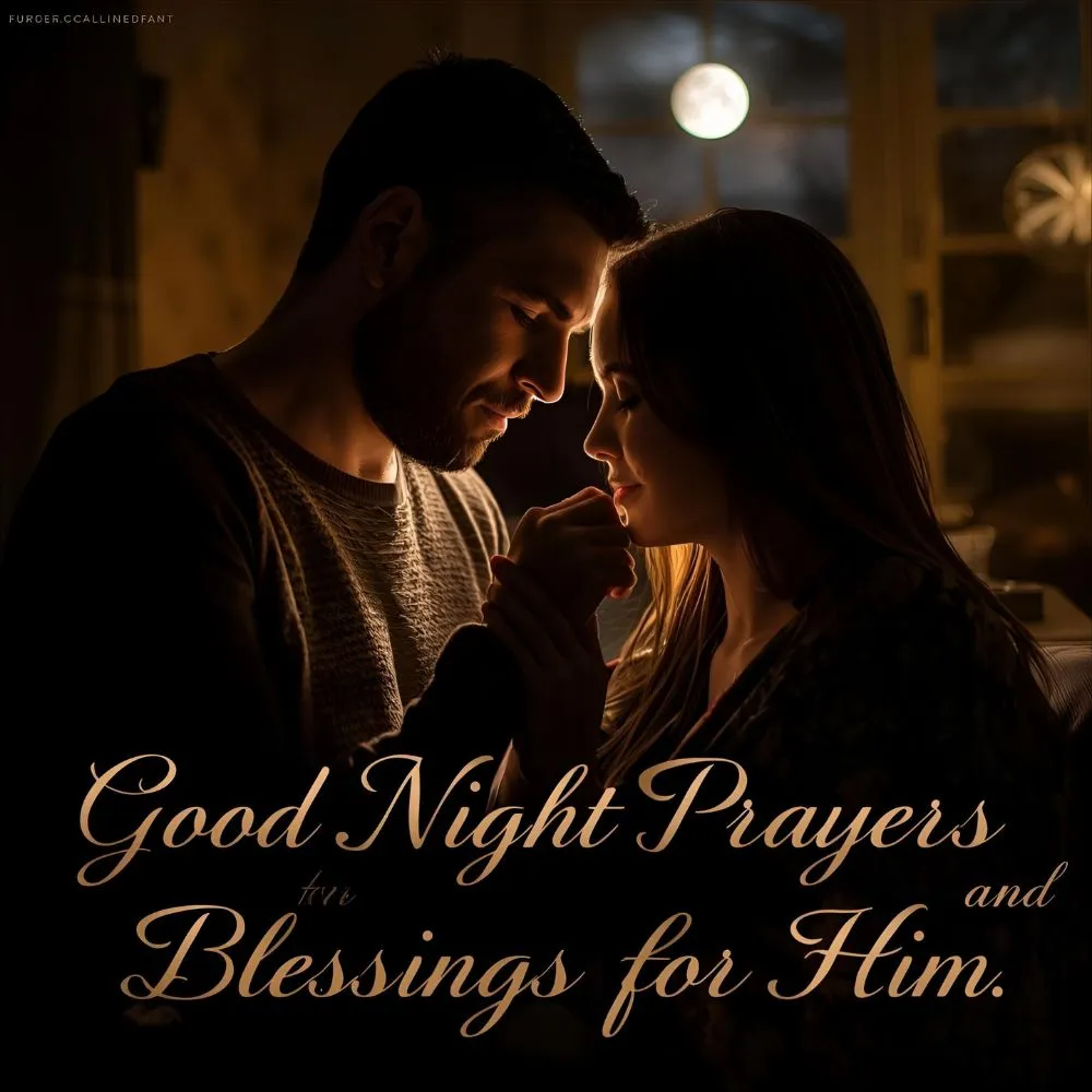 Good Night Prayers and Blessings for Him