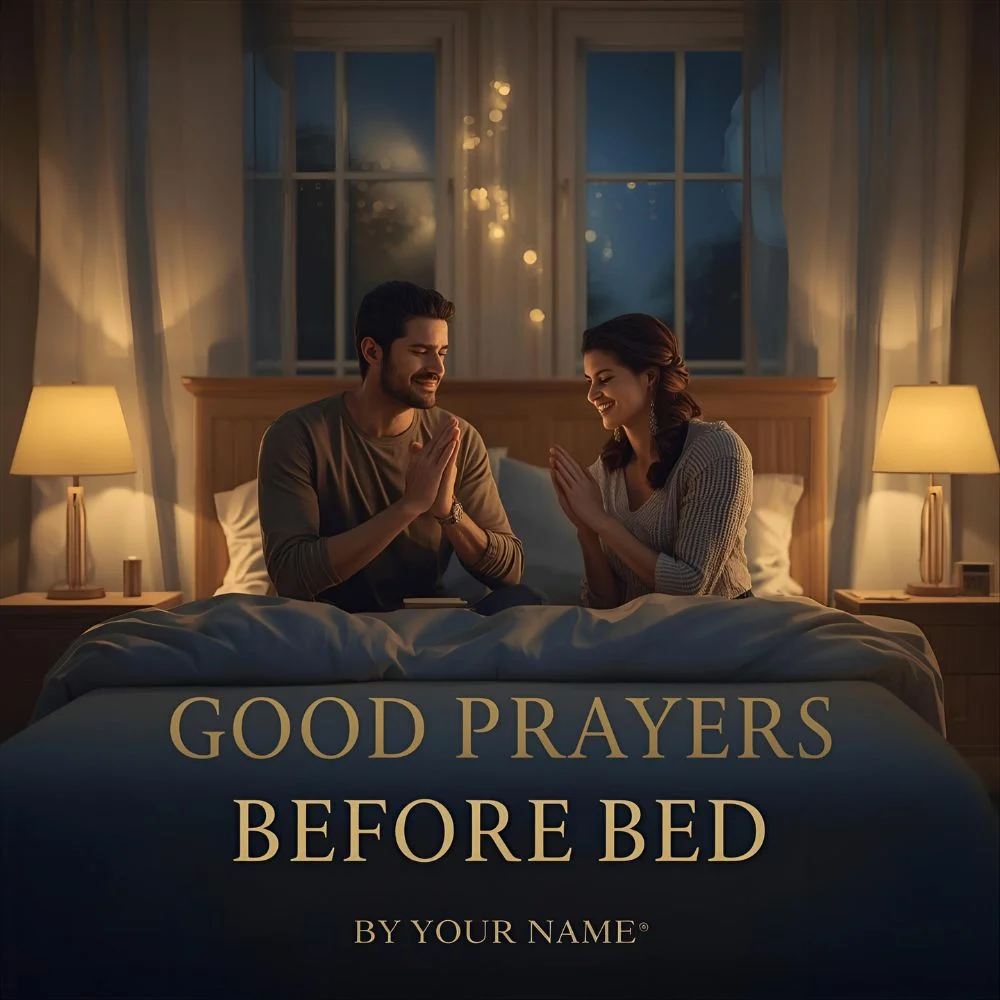 Good Prayers Before Bed